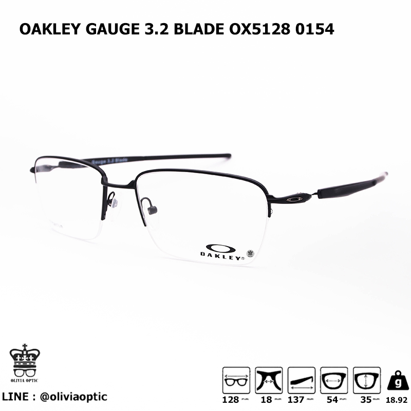 กรอบแว่นสายตา OAKLEY GAUGE  BLADE OX5128 0154  แว่นไม่มีกรอบล่าง,แว่นกรอบเปลือยล่าง,แว่นเซาะร่อง,แว่นไม่มีขอบล่างผ่อนชำระ  0% 3 เดือนมีของที่ สาขา ท่าพระสินค้าพร้อมจัดส่ง - ร้านแว่นตาโอลิเวีย  OliviaOptic