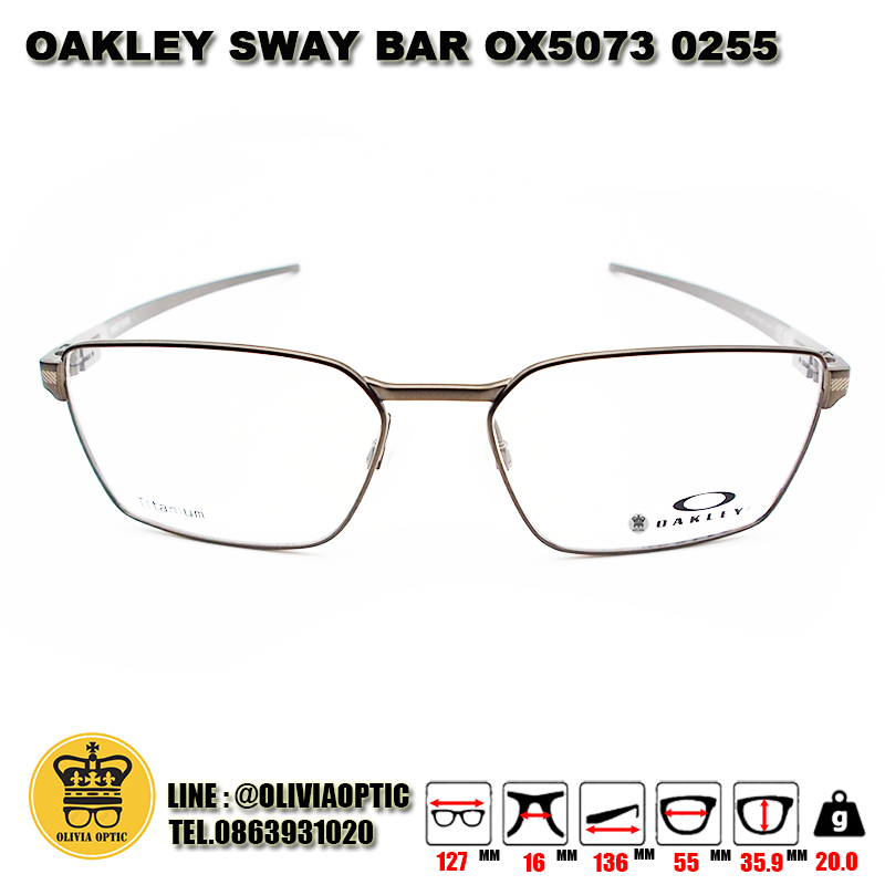 กรอบแว่นสายตา OAKLEY OX5073 SWAY BAR 0255ผ่อนชำระ 0% 3 เดือนมีของที่  รอสินค้า 3-21 วัน - ร้านแว่นตาโอลิเวีย OliviaOptic